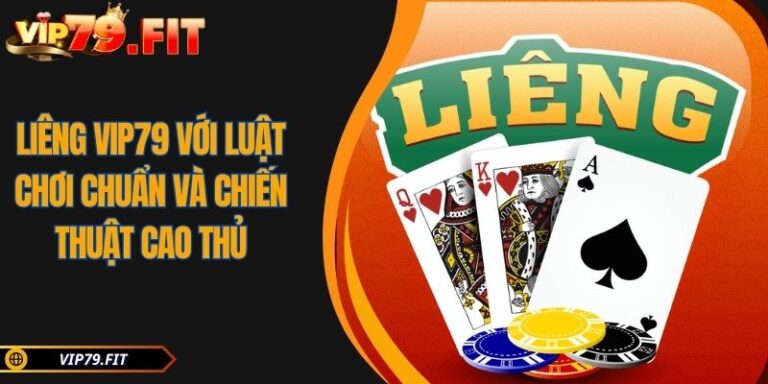 Liêng VIP79