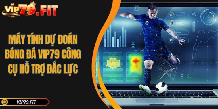 máy tính dự đoán bóng đá
