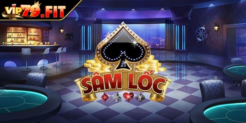 Khám phá game Sâm VIP79
