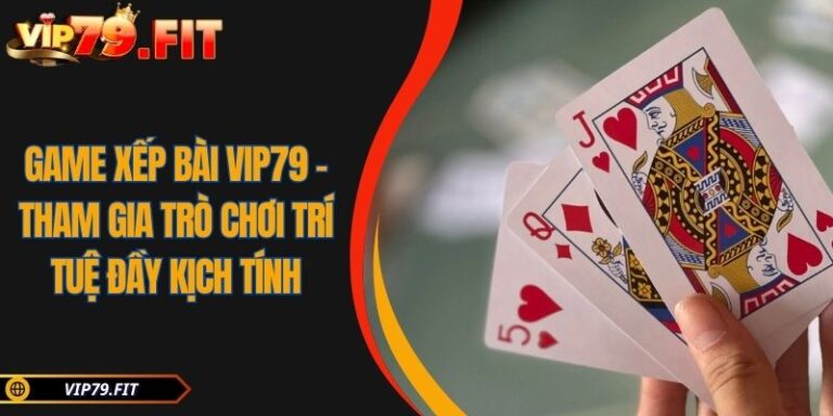 Game xếp bài